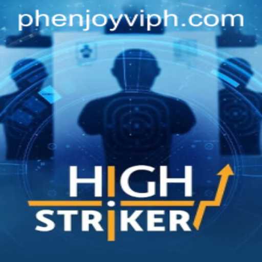 HighStriker: An Engaging Arcade Experience with Phenjoy.vip